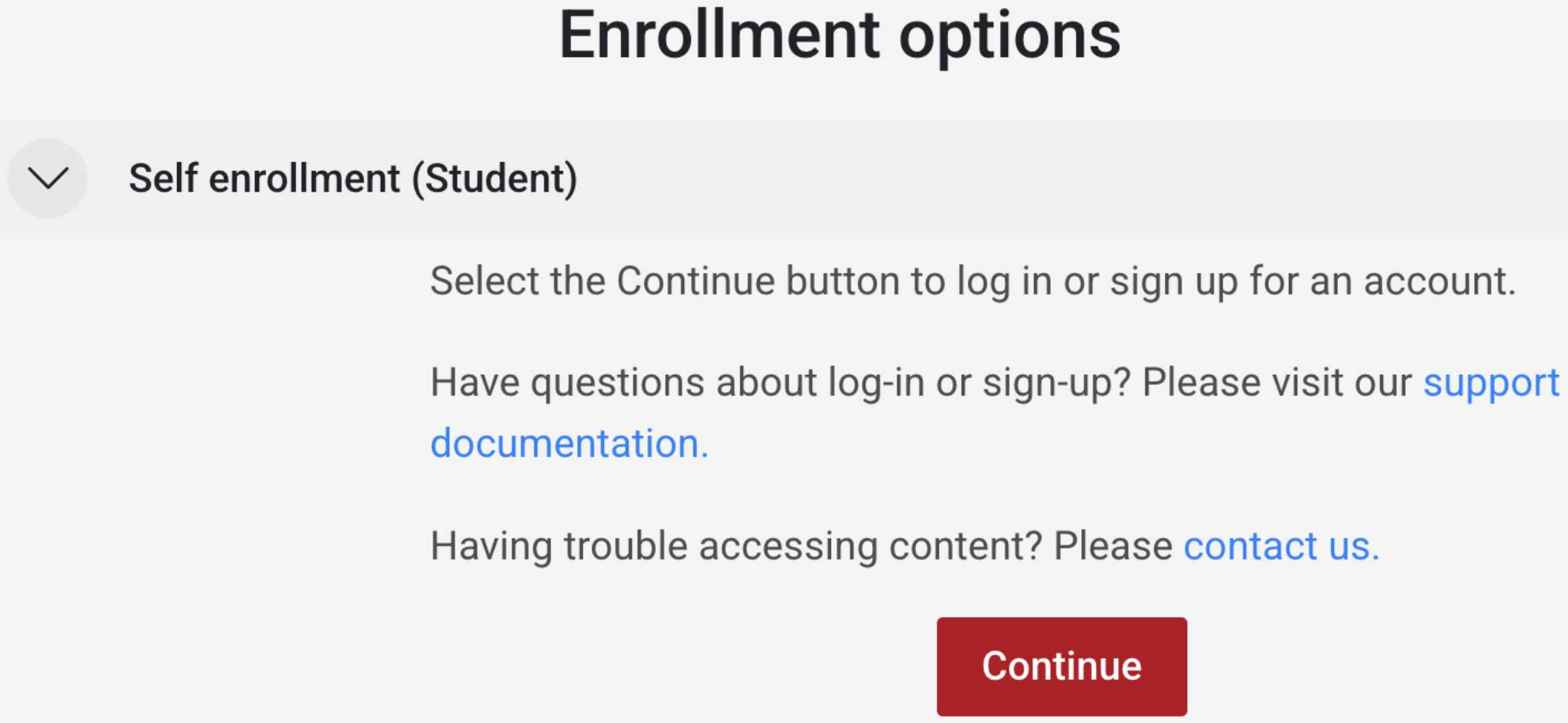 Self enrollment options instructions pre-course, and Continue button image.